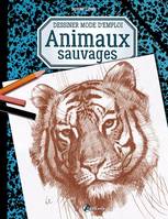 Dessin, art & techniques, Animaux sauvages