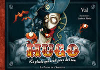 Hugo, le pirate qui avait peur de l'eau - CD