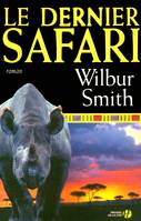 Le dernier safari, roman