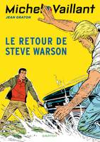 9, Michel Vaillant - Tome 9 - Le retour de Steve Warson, Volume 9, Le retour de Steve Warson