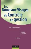 Les nouveaux visages du contrôle de gestion - 3e édition: Outils et comportements, outils et comportements