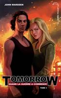 Tome 3, Tomorrow, quand la guerre a commencé - Tome 3 - Le dernier sacrifice