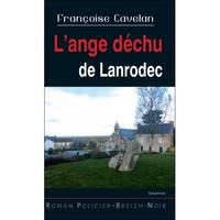 Séraphin / L'ange déchu de Lanrodec