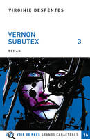Veron Subutex Tome 3.