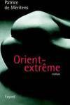 Orient-extrême, roman