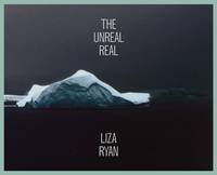 Liza Ryan The Unreal Real /anglais