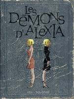 Les démons d'Alexia - L'intégrale - Tome 2