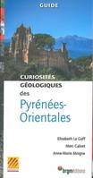 Curiosités géologiques des Pyrénées-Orientales