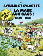 Sylvain et Sylvette., 56, Sylvain et Sylvette - Tome 56 - La Mare aux gags