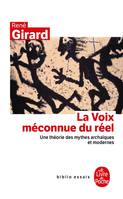 La Voie méconnue du réel, une théorie des mythes archaïques et modernes