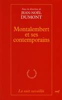 Montalembert et ses contemporains