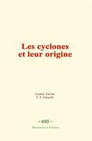 Les cyclones et leur origine