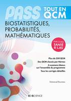 PASS Tout en QCM - Biostatistiques, Probabilités, Mathématiques, PASS et L.AS