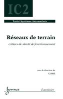 Réseaux de terrain, critères de sûreté de fonctionnement