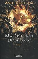 La malédiction des Dragensblöt - Tome 6 Rose et Sortiarie