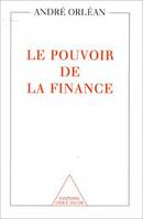 Le Pouvoir de la finance