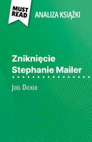 Zniknięcie Stephanie Mailer, książka Joël Dicker