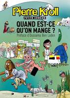 Quand est-ce qu'on mange ?, Préface d'Oussama Ben Laden