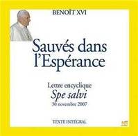 Sauvés dans l'Espérance - Spe Salvi  (CD audio), Lettre encyclique