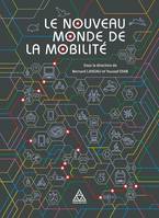 Le nouveau monde de la mobilité