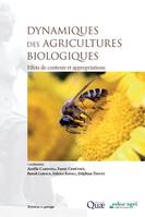 Dynamiques des agricultures biologiques, Effets de contexte et appropriations