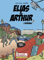 1, L'intégrale 1, Elias & Arthur