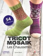 Tricot Mosaik - Les chaussettes, 54 variations