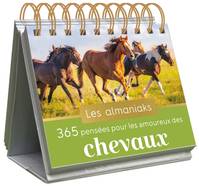 Almaniaks Inspirations Almaniak 365 pensées pour les amoureux des chevaux