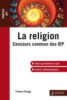 La religion - Concours commun des IEP, Concours commun des IEP