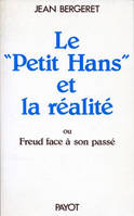 Petit hans et la realite (Le)