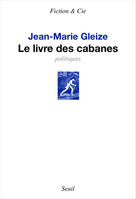 Le Livre des cabanes