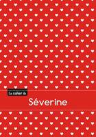 CAHIER SEVERINE SEYES,96P,A5 PETITSCoeURS