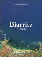 Biarritz - l'océane