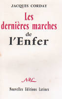 LES DERNIERES MARCHES DE L'ENFER