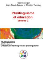 1, Plurilinguisme et éducation Volume 1