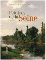 Peintres De La Seine (Les)