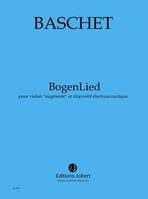 BogenLied, Pour violon solo 