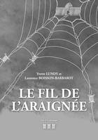 Le Fil de l'Araignée