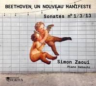 Beethoven, un nouveau manifeste - CD - Sonates n°1/3/13