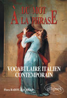 Du mot à la phrase - Vocabulaire italien contemporain, Livre