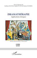 Dramathérapie, Applications cliniques