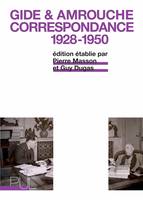André Gide & Jean Amrouche, Correspondance 1928-1950