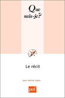 Le récit, « Que sais-je ? » n° 2149