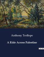 A Ride Across Palestine