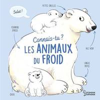 Connais-tu les animaux du froid ?