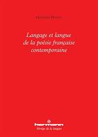 Langage et langue de la poésie française contemporaine