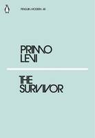 Primo Levi The Survivor /anglais