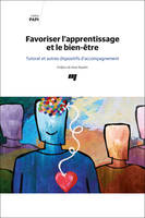 Favoriser l'apprentissage et le bien-être, Tutorat et autres dispositifs d'accompagnement