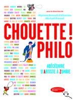 Chouette ! Philo, Abécédaire d'Artiste à Zombie