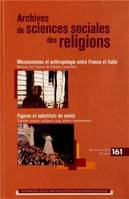 Archives de sciences sociales des religions n°161, Janvier/Mars 2013, Messianismes et anthropologie entre France et Italie